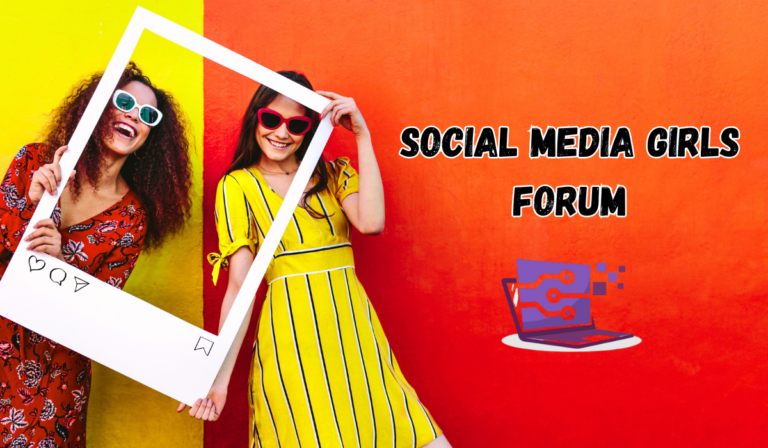 social media girls forum
