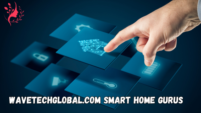 wavetechglobal.com smart home gurus